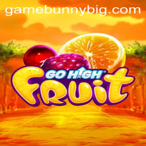 Dive into the World of GoHighFruit: A Big Bunny Game Adventure